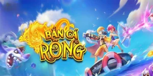 Bắn cá rồng